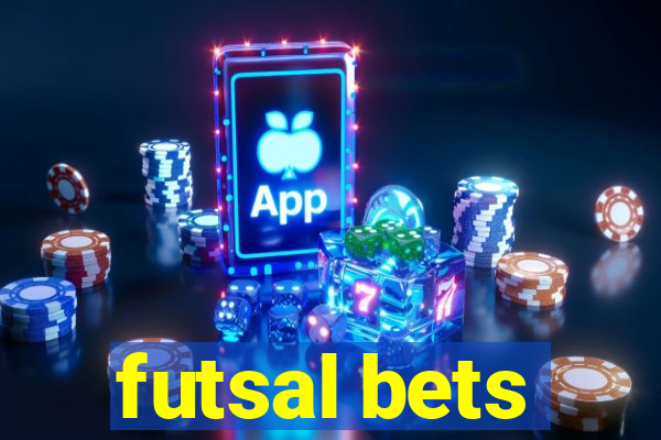 futsal bets